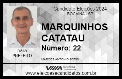 Candidato MARQUINHOS CATATAU 2024 - BOCAINA - Eleições