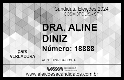 Candidato DRA. ALINE DINIZ 2024 - COSMÓPOLIS - Eleições