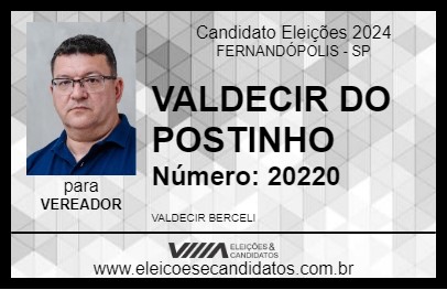 Candidato VALDECIR DO POSTINHO 2024 - FERNANDÓPOLIS - Eleições