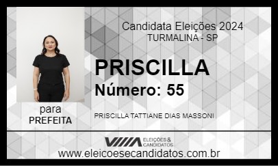 Candidato PRISCILLA 2024 - TURMALINA - Eleições