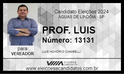 Candidato PROF. LUIS 2024 - ÁGUAS DE LINDÓIA - Eleições