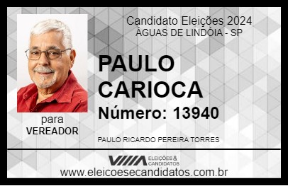 Candidato PAULO CARIOCA 2024 - ÁGUAS DE LINDÓIA - Eleições