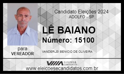 Candidato LÊ BAIANO 2024 - ADOLFO - Eleições