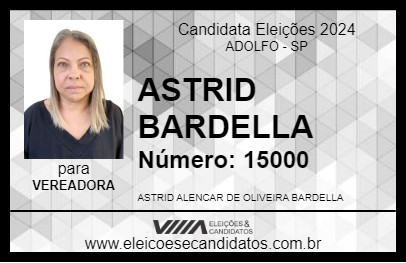 Candidato ASTRID BARDELLA 2024 - ADOLFO - Eleições