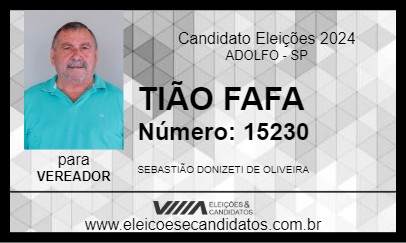 Candidato TIÃO FAFA 2024 - ADOLFO - Eleições