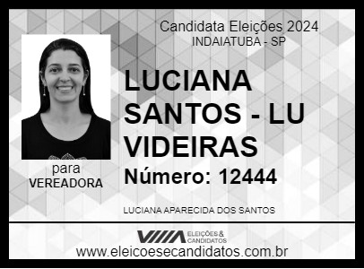 Candidato LUCIANA SANTOS - LU VIDEIRAS 2024 - INDAIATUBA - Eleições