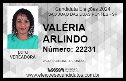 Candidato VALÉRIA ARLINDO 2024 - SÃO JOÃO DAS DUAS PONTES - Eleições