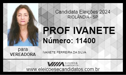 Candidato PROF IVANETE 2024 - RIOLÂNDIA - Eleições