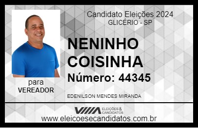 Candidato NENINHO COISINHA 2024 - GLICÉRIO - Eleições