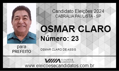 Candidato OSMAR CLARO  2024 - CABRÁLIA PAULISTA - Eleições