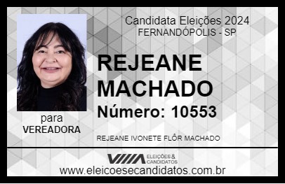 Candidato REJEANE MACHADO 2024 - FERNANDÓPOLIS - Eleições