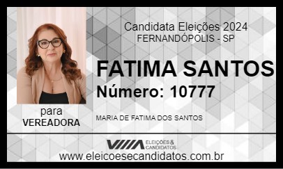 Candidato FATIMA SANTOS 2024 - FERNANDÓPOLIS - Eleições