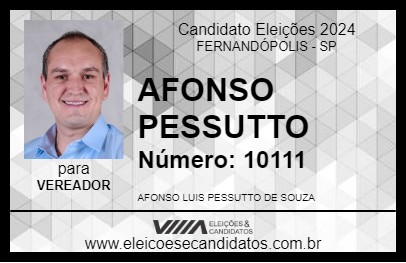 Candidato AFONSO PESSUTTO 2024 - FERNANDÓPOLIS - Eleições