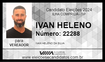 Candidato IVAN HELENO 2024 - ILHA COMPRIDA - Eleições