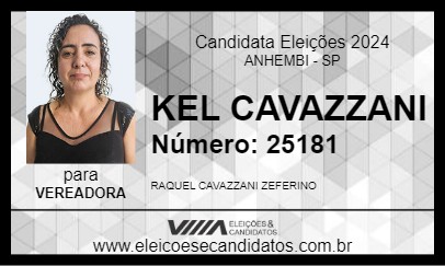 Candidato KEL CAVAZZANI 2024 - ANHEMBI - Eleições