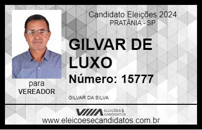 Candidato GILVAR DE LUXO 2024 - PRATÂNIA - Eleições