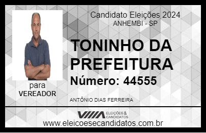 Candidato TONINHO DA DONA FLOR 2024 - ANHEMBI - Eleições