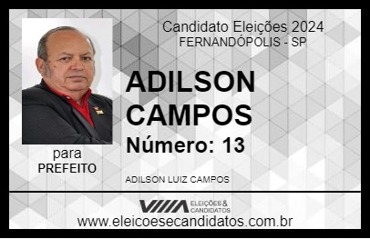 Candidato ADILSON CAMPOS 2024 - FERNANDÓPOLIS - Eleições