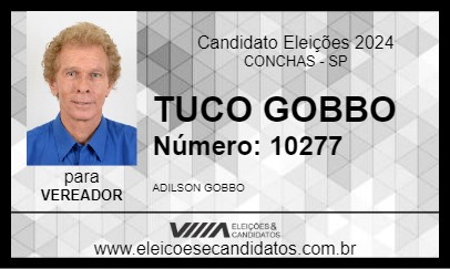 Candidato TUCO GOBBO 2024 - CONCHAS - Eleições