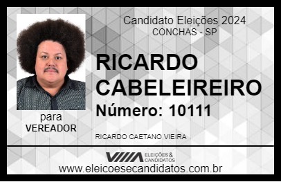 Candidato RICARDO CABELEIREIRO 2024 - CONCHAS - Eleições