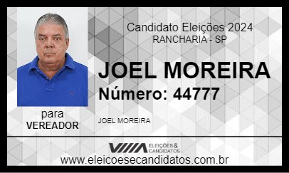 Candidato JOEL MOREIRA  2024 - RANCHARIA - Eleições