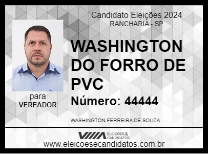 Candidato WASHINGTON DO FORRO DE PVC 2024 - RANCHARIA - Eleições