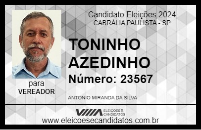 Candidato TONINHO AZEDINHO 2024 - CABRÁLIA PAULISTA - Eleições