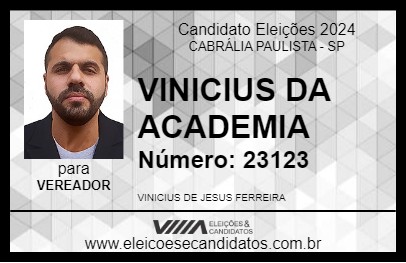 Candidato VINICIUS DA ACADEMIA 2024 - CABRÁLIA PAULISTA - Eleições