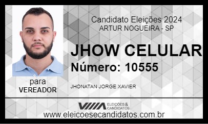 Candidato JHOW CELULAR 2024 - ARTUR NOGUEIRA - Eleições