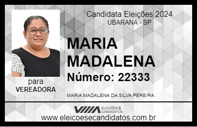 Candidato MARIA MADALENA 2024 - UBARANA - Eleições