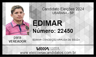 Candidato EDIMAR 2024 - UBARANA - Eleições