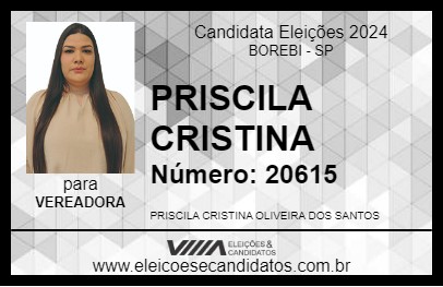 Candidato PRISCILA CRISTINA 2024 - BOREBI - Eleições