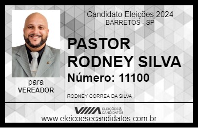 Candidato PASTOR RODNEY SILVA 2024 - BARRETOS - Eleições