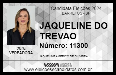 Candidato JAQUELINE DO TREVAO 2024 - BARRETOS - Eleições