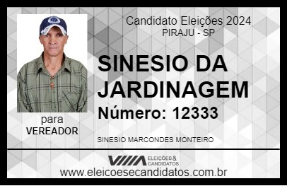 Candidato SINESIO DA JARDINAGEM 2024 - PIRAJU - Eleições