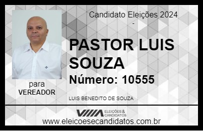 Candidato PASTOR LUIS SOUZA 2024 - LOUVEIRA - Eleições