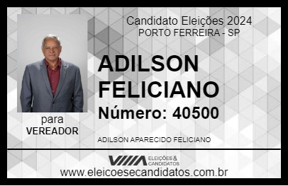 Candidato ADILSON FELICIANO 2024 - PORTO FERREIRA - Eleições