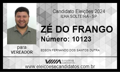 Candidato ZÉ DO FRANGO 2024 - ILHA SOLTEIRA - Eleições