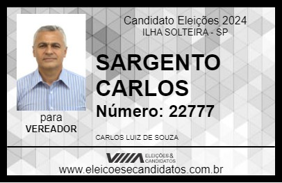 Candidato SARGENTO CARLOS 2024 - ILHA SOLTEIRA - Eleições