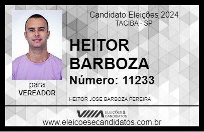 Candidato HEITOR BARBOZA 2024 - TACIBA - Eleições