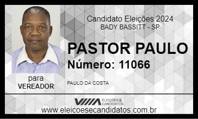 Candidato PASTOR PAULO 2024 - BADY BASSITT - Eleições