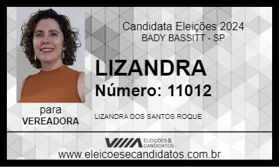 Candidato LIZANDRA 2024 - BADY BASSITT - Eleições