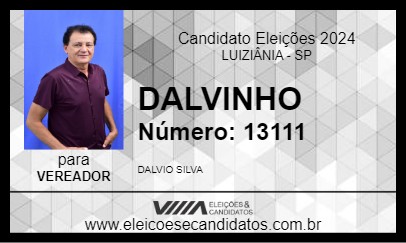 Candidato DALVINHO 2024 - LUIZIÂNIA - Eleições