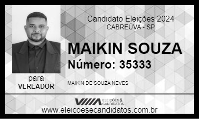 Candidato MAIKIN SOUZA 2024 - CABREÚVA - Eleições