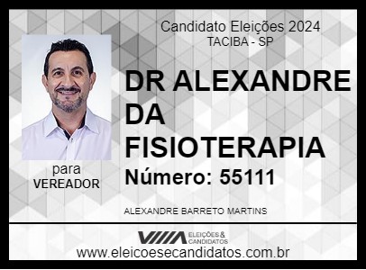 Candidato DR ALEXANDRE DA FISIOTERAPIA 2024 - TACIBA - Eleições