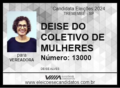 Candidato DEISE DO COLETIVO DE MULHERES 2024 - TREMEMBÉ - Eleições