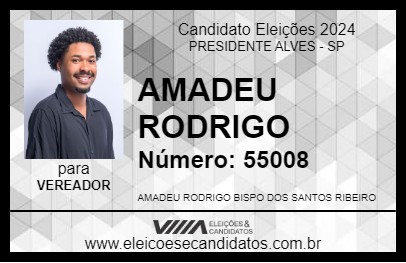 Candidato AMADEU RODRIGO 2024 - PRESIDENTE ALVES - Eleições