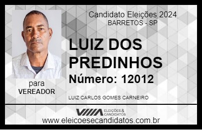 Candidato LUIZ DOS PREDINHOS 2024 - BARRETOS - Eleições