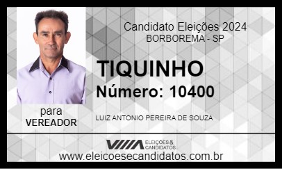 Candidato TIQUINHO 2024 - BORBOREMA - Eleições