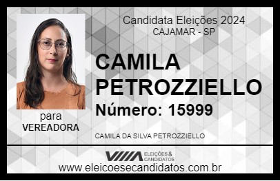 Candidato CAMILA PETROZZIELLO 2024 - CAJAMAR - Eleições